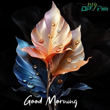 Today special good morning images