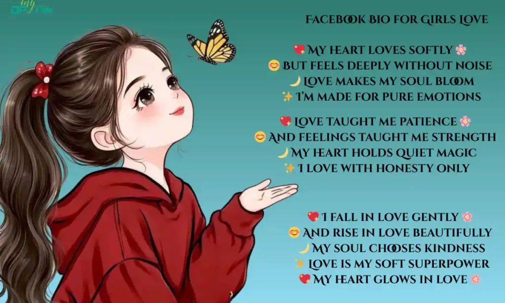 Facebook Bio for Girls Love