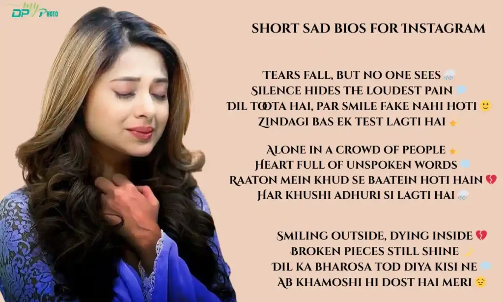 short sad bios for Instagram